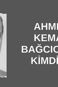 Ahmet Kemal Bağcıoğlu