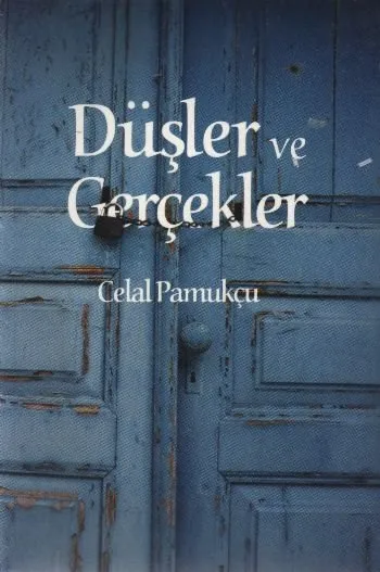Düşler ve Gerçekler portresi