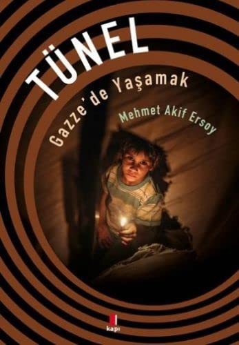 Tünel - Gazze'de Yaşamak kapağı