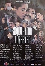 Abdülhamid Düşerken afişi
