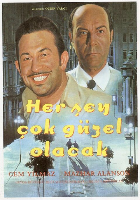 Her Şey Çok Güzel Olacak afişi