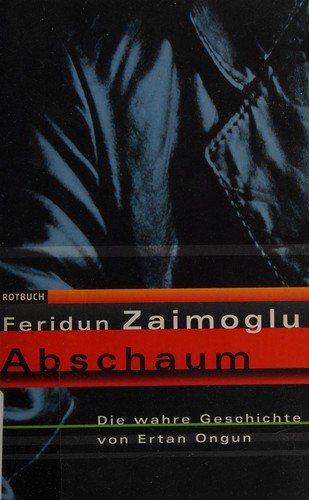 Abschaum – Die wahre Geschichte von Ertan Ongun, 1997 kapağı