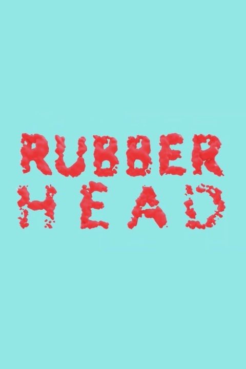 Rubberhead afişi