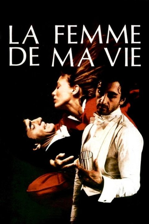 La Femme de ma vie afişi