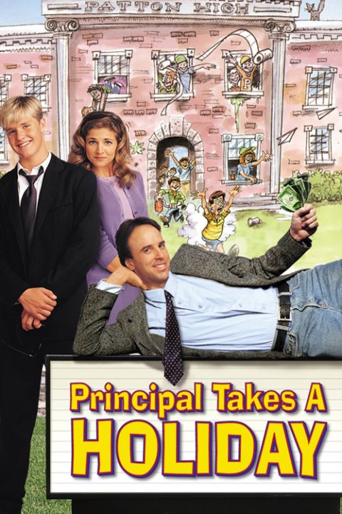 Principal Takes a Holiday afişi