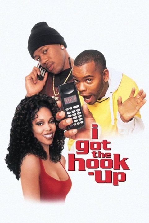 I Got the Hook-Up afişi