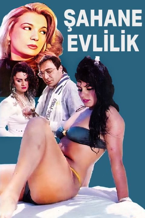 Şahane Evlilik afişi