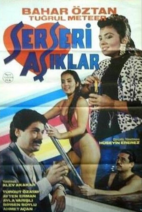 Serseri Aşıklar afişi
