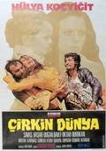 Çirkin Dünya afişi