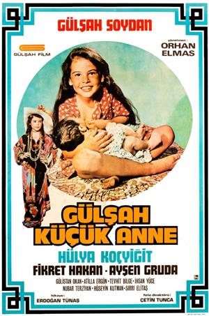 Gülşah Küçük Anne afişi
