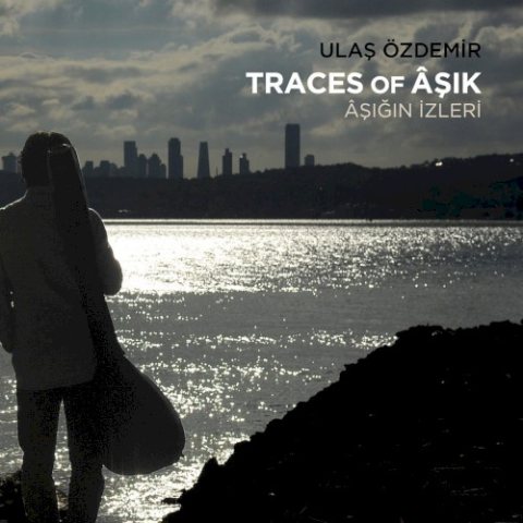 Traces of Âşık kapağı