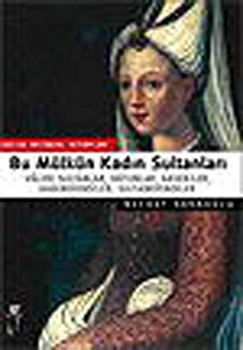 Bu Mülkün Kadın Sultanları kapağı