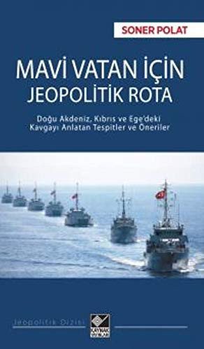 Mavi Vatan İçin Jeopolitik Rota kapağı