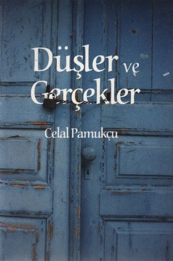 Düşler ve Gerçekler portresi